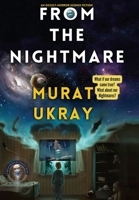 From The Nightmare 6258196977 Book Cover