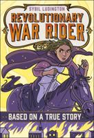 Sybil Ludington: Revolutionary War Rider 1250068363 Book Cover