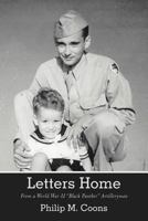 Letters Home: From a World War II Black Panther Artilleryman 1475900813 Book Cover