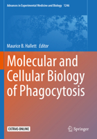 Molecular and Cellular Biology of Phagocytosis 3030404056 Book Cover