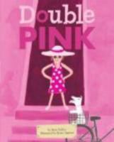 Double Pink 0689871902 Book Cover