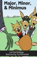 Major, Minor, & Minimus 1719881952 Book Cover