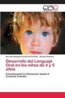 Desarrollo del Lenguaje Oral en los niños de 4 y 5 años 6202149329 Book Cover