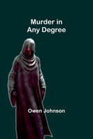 Murder in Any Degree 142180476X Book Cover