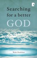 Searching for a Better God 1934068004 Book Cover