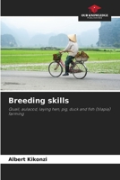 Breeding skills: Quail, aulacod, laying hen, pig, duck and fish (tilapia) farming 6206109976 Book Cover
