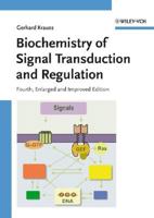 Biochemistry of Signal Transduction and Regulation 3527313974 Book Cover