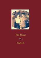 1914: Tagebuch 3735741649 Book Cover