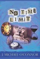 No Time Limit: The Time Series Volume I 1959700057 Book Cover