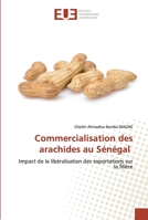 Commercialisation des arachides au Sénégal 6202532009 Book Cover