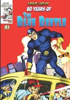 80 Years of The Blue Beetle #3 B091GNT16P Book Cover