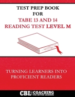 Test Prep Book for TABE 13 and 14 Reading Test Level M B0FFSS45QF Book Cover