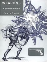 Weapons: A Pictorial History 0801862299 Book Cover