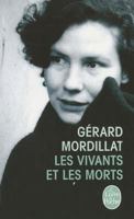 Les Vivants et les Morts 2702135382 Book Cover