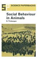 Social Behaviour in Animals: With special reference to vertebrates 0412200007 Book Cover