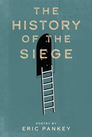 The History of the Siege 1949933245 Book Cover