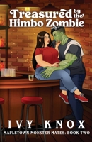 Treasured by the Himbo Zombie (Mapletown Monster Mates) B0GY23VBY7 Book Cover