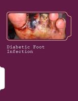 Diabetic Foot Infection 1519448783 Book Cover