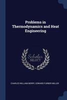 Problems in Thermodynamics and Heat Engineering 1019004649 Book Cover