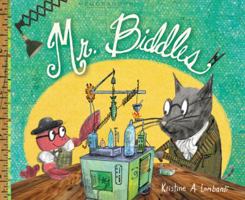 Mr. Biddles 0062441140 Book Cover