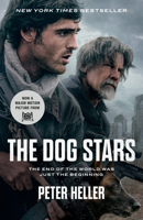 The Dog Stars (Movie Tie-in Edition) (Vintage Contemporaries) B0G2R9CK9N Book Cover