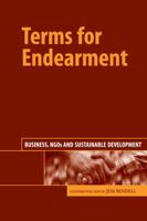 Terms for Endearment: Business, Ngos & Sustainable Development