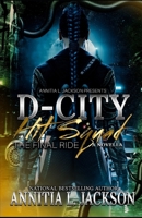D-City Hit Squad Novella: The Final Ride B0BRM1GD9Q Book Cover