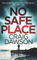 NO SAFE PLACE B0851LZNQP Book Cover