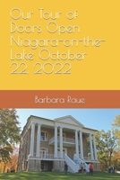Our Tour of Doors Open Niagara-on-the-Lake October 22, 2022 B0BW2SL5B5 Book Cover