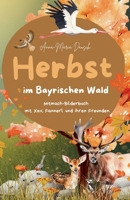 Herbst: Im Bayrischen Wald (German Edition) B0GDYJHXY2 Book Cover