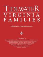 Tidewater Virginia Families: The Families of Bell, Binford, Bonner 0806312831 Book Cover