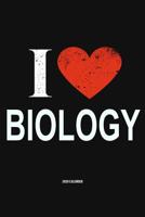 I Love Biology 2020 Calender: Gift For Biologist 1079247327 Book Cover
