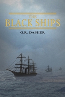 The Black Ships B0GSF7GVWN Book Cover