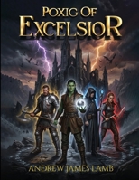 Poxig of Excelsior B0HB29F8R6 Book Cover