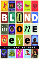 Blind in One Eye 1926708253 Book Cover