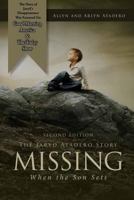 Missing: When the Son Sets: The Jaryd Atadero Story 154275139X Book Cover