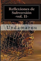 Reflexiones de Subversi�n Vol. II 1530097495 Book Cover