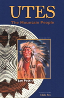 Utes: The Mountain People 1555660657 Book Cover