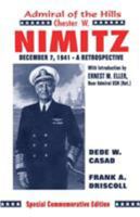 Chester W. Nimitz: Admiral of the Hills 0890153647 Book Cover