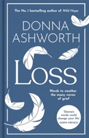 Loss: the New Collection : Words to Weather the Many Waves of Grief 1788709845 Book Cover