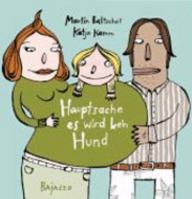 Hauptsache Es Wird Kein Hund (Popular Fiction) 390758886X Book Cover