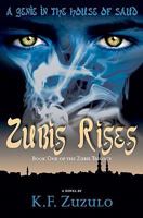 A Genie in the House of Saud: Zubis Rises 1419697390 Book Cover