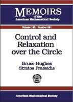 Control and Relaxation over the Circle 0821820699 Book Cover