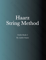 Haarz String Method: Violin Book 2 B0DPQGZ79L Book Cover