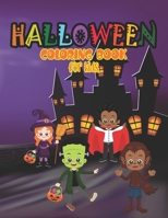 HALLOWEEN COLORING BOOK FOR KIDS: 60 Images with Spooky Characters for kids 3+ and adults B08WJY6NTY Book Cover