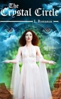 The Crystal Circle 1539438007 Book Cover