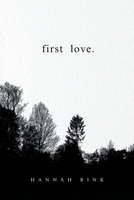 First Love B0GHQQGXW6 Book Cover