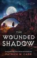 The Wounded Shadow 0764213482 Book Cover