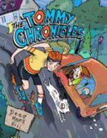 The Tommy Chronicles: A Collection of Stories Told by Thomas Sommers 1537296248 Book Cover