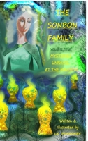 THE SONBON FAMILY - Volume Four: Mysteries Unravel at The Mansion 1326961179 Book Cover